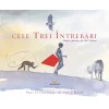 Cele trei întrebări