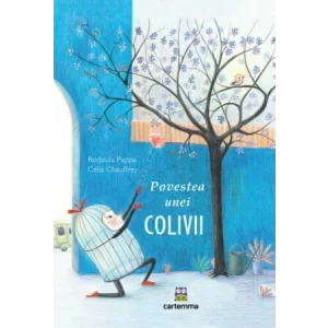 Povestea unei colivii